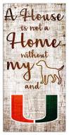 Miami Hurricanes House is Not a Home Sign