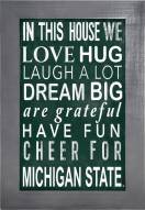 Michigan State Spartans In This House 11" x 19" Framed Sign