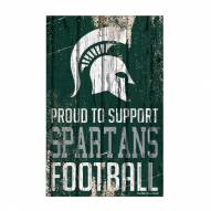 Michigan State Spartans Proud to Support Wood Sign