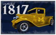 Michigan Wolverines Established Truck 11" x 19" Sign