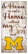 Michigan Wolverines House is Not a Home Sign