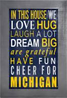 Michigan Wolverines In This House 11" x 19" Framed Sign