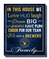 Milwaukee Brewers 16" x 20" In This House Canvas Print