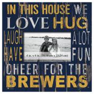 Milwaukee Brewers In This House 10" x 10" Picture Frame
