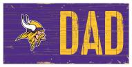 Minnesota Vikings 6" x 12" Dad Sign