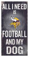 Minnesota Vikings Football & My Dog Sign