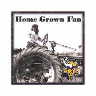 Minnesota Vikings Home Grown 10" x 10" Sign