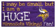 Minnesota Vikings Huge Fan 6" x 12" Sign