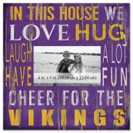 Minnesota Vikings In This House 10" x 10" Picture Frame