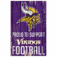 Minnesota Vikings Proud to Support Wood Sign