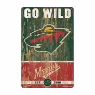 Minnesota Wild Slogan Wood Sign