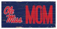 Mississippi Rebels 6" x 12" Mom Sign