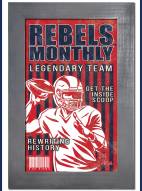 Mississippi Rebels Team Monthly 11" x 19" Framed Sign