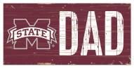 Mississippi State Bulldogs 6" x 12" Dad Sign