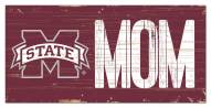 Mississippi State Bulldogs 6" x 12" Mom Sign