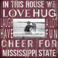 Mississippi State Bulldogs In This House 10" x 10" Picture Frame