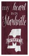 Mississippi State Bulldogs My Heart State 6" x 12" Sign