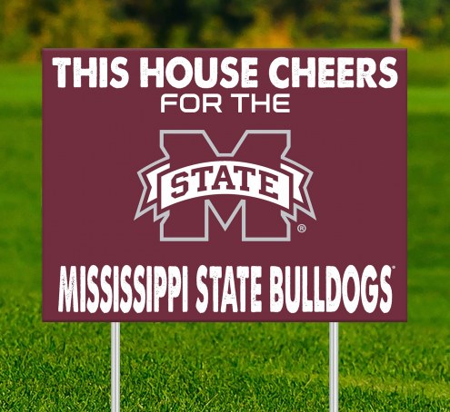 Mississippi State Bulldogs This House Cheers for Yard Sign