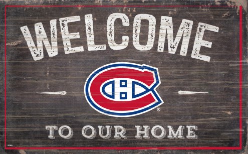Montreal Canadiens 11&quot; x 19&quot; Welcome to Our Home Sign