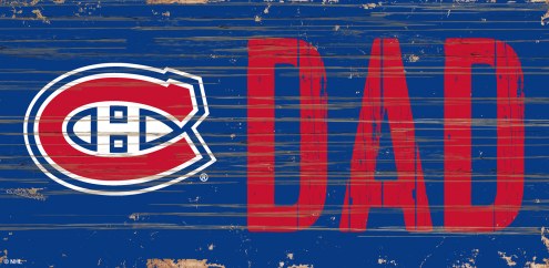 Montreal Canadiens 6&quot; x 12&quot; Dad Sign