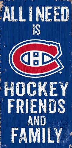 Montreal Canadiens 6&quot; x 12&quot; Friends & Family Sign