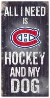 Montreal Canadiens Hockey & My Dog Sign