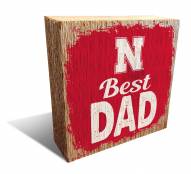 Nebraska Cornhuskers Best Dad 6" x 6" Block