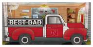 Nebraska Cornhuskers Best Dad Truck 6" x 12" Sign