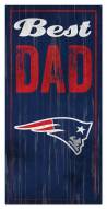 New England Patriots Best Dad Sign