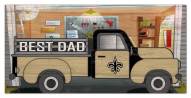 New Orleans Saints Best Dad Truck 6" x 12" Sign