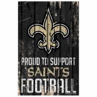 New Orleans Saints Proud to Support Wood Sign