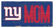 New York Giants 6" x 12" Mom Sign