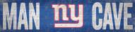New York Giants 6" x 24" Man Cave Sign