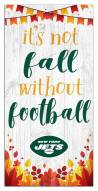 New York Jets Not Fall without Football 6" x 12" Sign