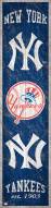 New York Yankees Heritage Banner Vertical Sign