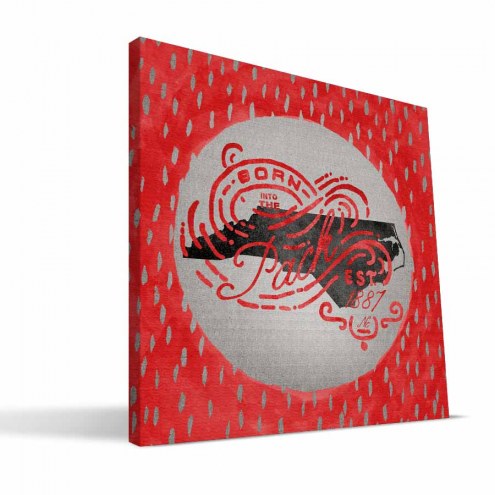 North Carolina State Wolfpack 12&quot; x 12&quot; Born a Fan Canvas Print