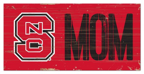 North Carolina State Wolfpack 6&quot; x 12&quot; Mom Sign