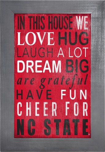 North Carolina State Wolfpack In This House 11&quot; x 19&quot; Framed Sign