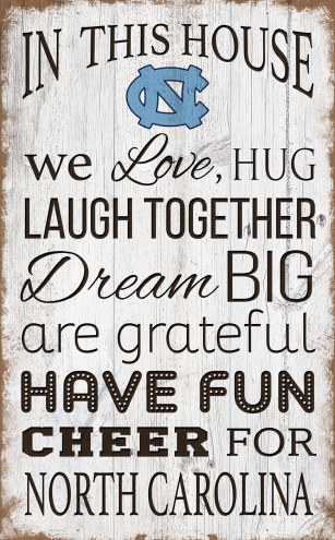 North Carolina Tar Heels 11&quot; x 19&quot; In This House Sign