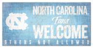 North Carolina Tar Heels Fans Welcome Sign