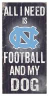 North Carolina Tar Heels Football & My Dog Sign