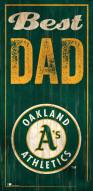 Oakland Athletics Best Dad Sign
