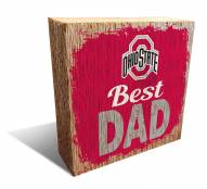 Ohio State Buckeyes Best Dad 6" x 6" Block