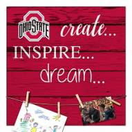 Ohio State Buckeyes Create, Inspire, Dream Sign