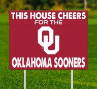 Oklahoma Sooners This House Cheers for Yard Sign