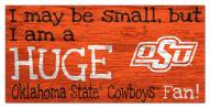 Oklahoma State Cowboys Huge Fan 6" x 12" Sign
