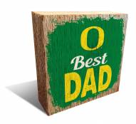 Oregon Ducks Best Dad 6" x 6" Block
