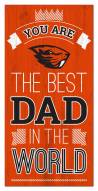 Oregon State Beavers Best Dad in the World 6" x 12" Sign