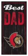 Ottawa Senators Best Dad Sign