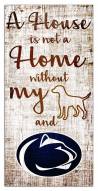 Penn State Nittany Lions House is Not a Home Sign